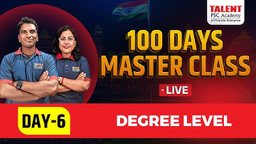 DEGREE LEVEL EXAM  MASTER CLASS I PSC QUESTIONS | DAY 6 LIVE | 100 DAYS MASTER CLASS #history