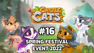 Castle Cats- Spring Festival Event 2022 (Event Quest #16- Budding Anew)
