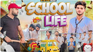 School Life || स्कूल लाइफ || We The Same || New Comedy Video 2024