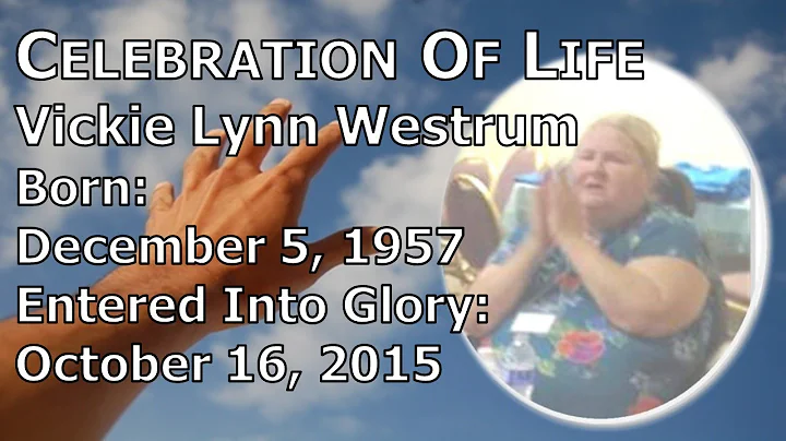 VTFWC - October 23, 2015 - Celebration of Life for...