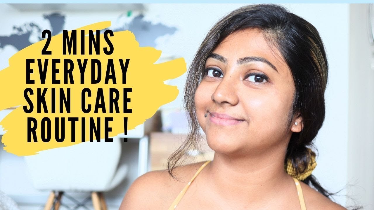 Everyday skin care routine for busy moms 2019 | How to keep skin clear and flawless naturally?