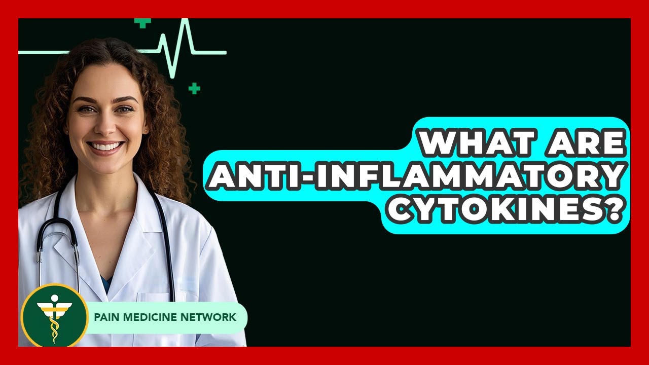 What Are Anti-Inflammatory Cytokines? - Pain Medicine Network