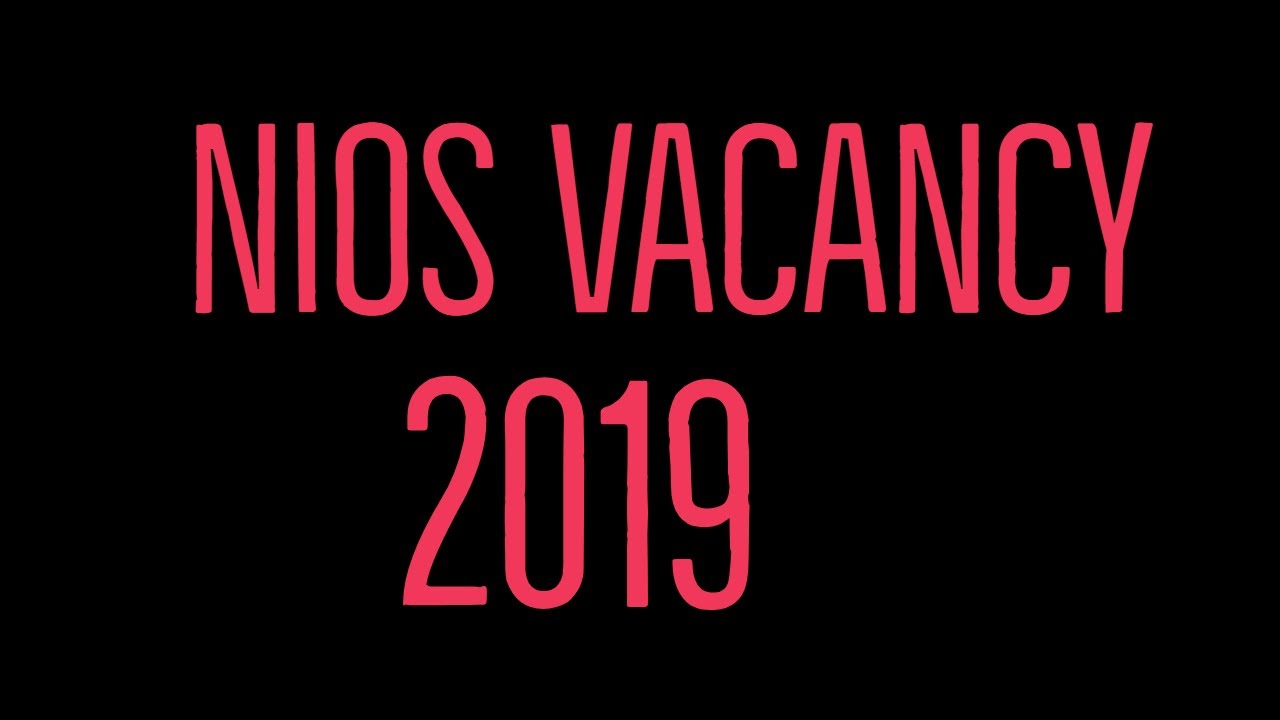# NIOS LATEST  RECRUITMENT 2019, NIOS JUNIOR ASSISTENT JOB , NIOS CLEARK JOB , NIOS NEW JOB VACANCY