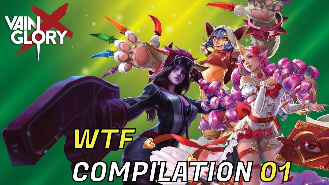 Vainglory : WTF COMPILATION 01