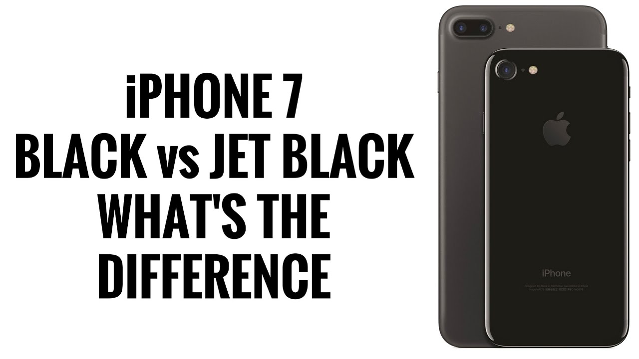 Download iPhone 7 - Black vs Jet Black - YouTube