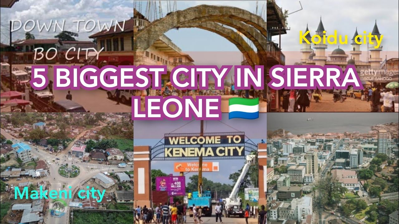 5 крупнейших городов Сьерра-Леоне 🇸🇱 #sierraleone#biggestcities @oyinbotaiwo30