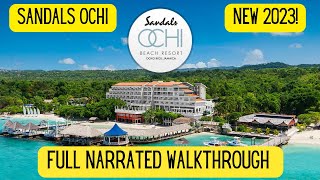 Sandals OCHI Jamaica Resort | FULL Narrated Walkthrough | Brand NEW 2023