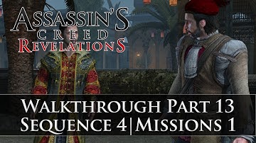 Assassins Creed - Revelations 100% Sync Walkthrough Part 13 (Sequence 4 | Memory 1)