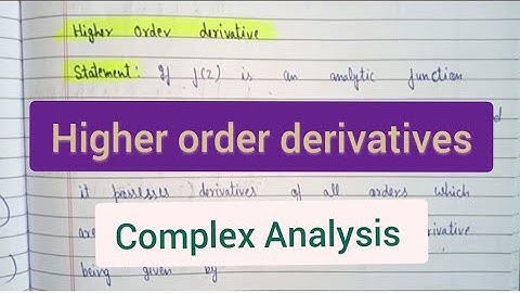 Higher Order Derivative  | Complex Analysis |