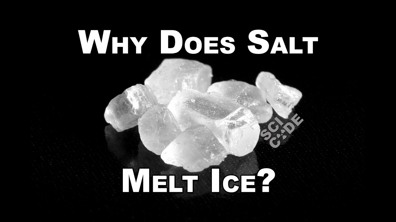 Why Does Salt Melt Ice? | Sci Code