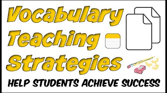 Vocabulary Teaching Strategies