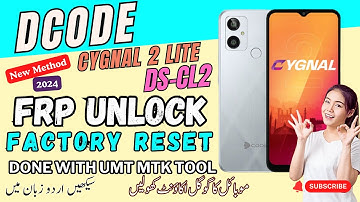Dcode Cygnal 2 Lite [ DS-CL2 ] FRP Unlock And Factory Reset Using UMT TOOL