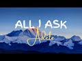 Adele - All I ask (Lyrics)