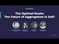 Mainnet 2021 the optimal route the future of aggregators in defi