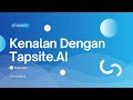 06. Kenalan Dengan Dashboard Tapsite.AI