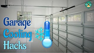 How to Keep a Garage Cool? How to cool down your garage? Best ways to cool down a garage.