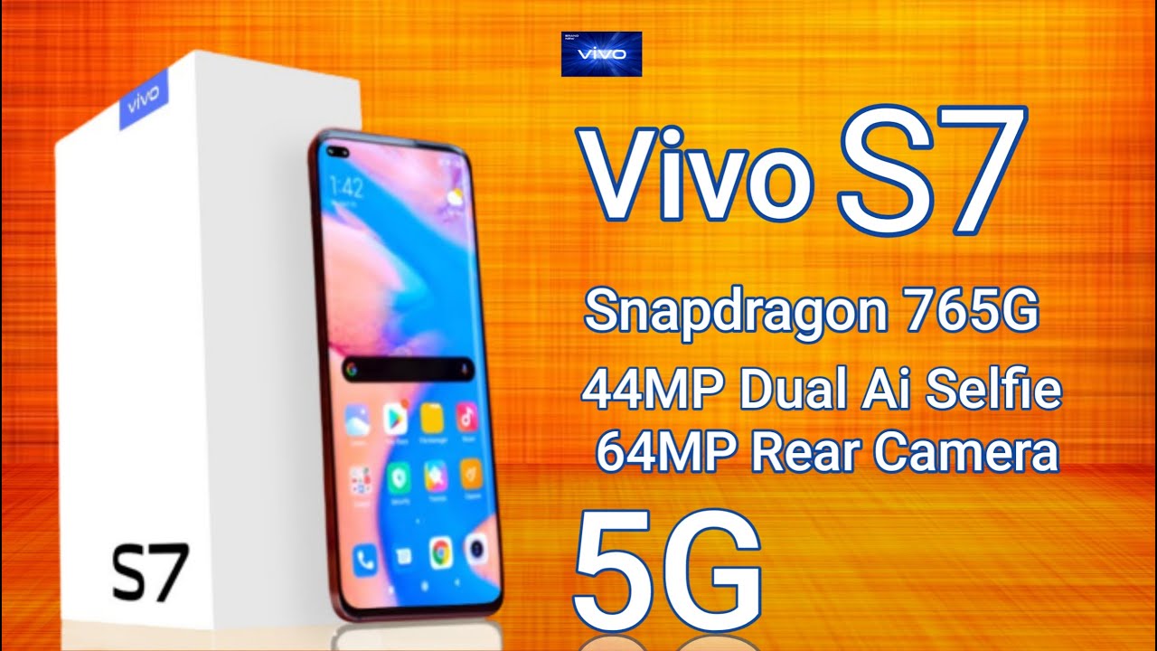 Vivo S7 Launched ? Vivo S7 5G Confirm Specs | Snapdragon 765G, 44MP