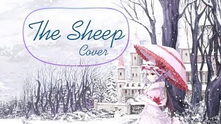 ♪ Tổng Hợp Các Bài Cover Của THE SHEEP - [M4Life Playlist]