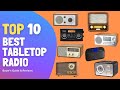 10 Best Tabletop Radios 2021: Beautiful Vintage Style Radios For Living Room, Kitchen, and Garage