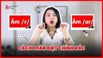 Cách Phân biệt Chính Xác Âm /r/ và /ɑr/ Trong Tiếng Anh Mỹ | Phát Âm Hay
