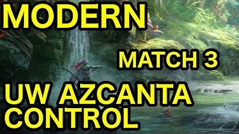 [MODERN] UW Azcanta Control vs. Sultai Midrange (Match 3)