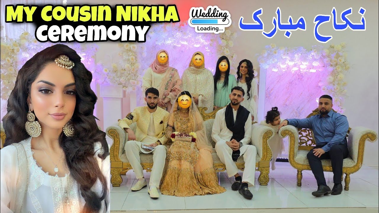 My Last Cousin Nikha Ceremony | نکاح مبارک | Kv Family 👪 |