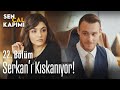 Eda, Serkan'ı kıskanıyor! - Sen Çal Kapımı 22. Bölüm