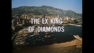 The Ex King of DiamondsThe Saint - Season 6 Episode 17 - Roger Moore