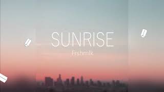 Frshmlk - Sunrise