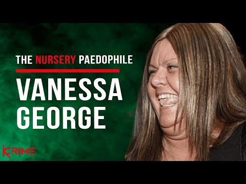 THE NURSERY PAEDOPHILE - Vanessa George