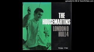 Watch Housemartins Were Not Deep video