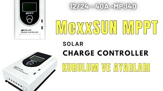 Yeni MexxSun 40 A MPPT Solar Şarj Kontrol Cihazı. 12/24 VDC 40A MPJ40 - Kurulum ve Menü ayarları.