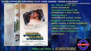 ANOKHA ANDAAZ 1995 ALL SONGS