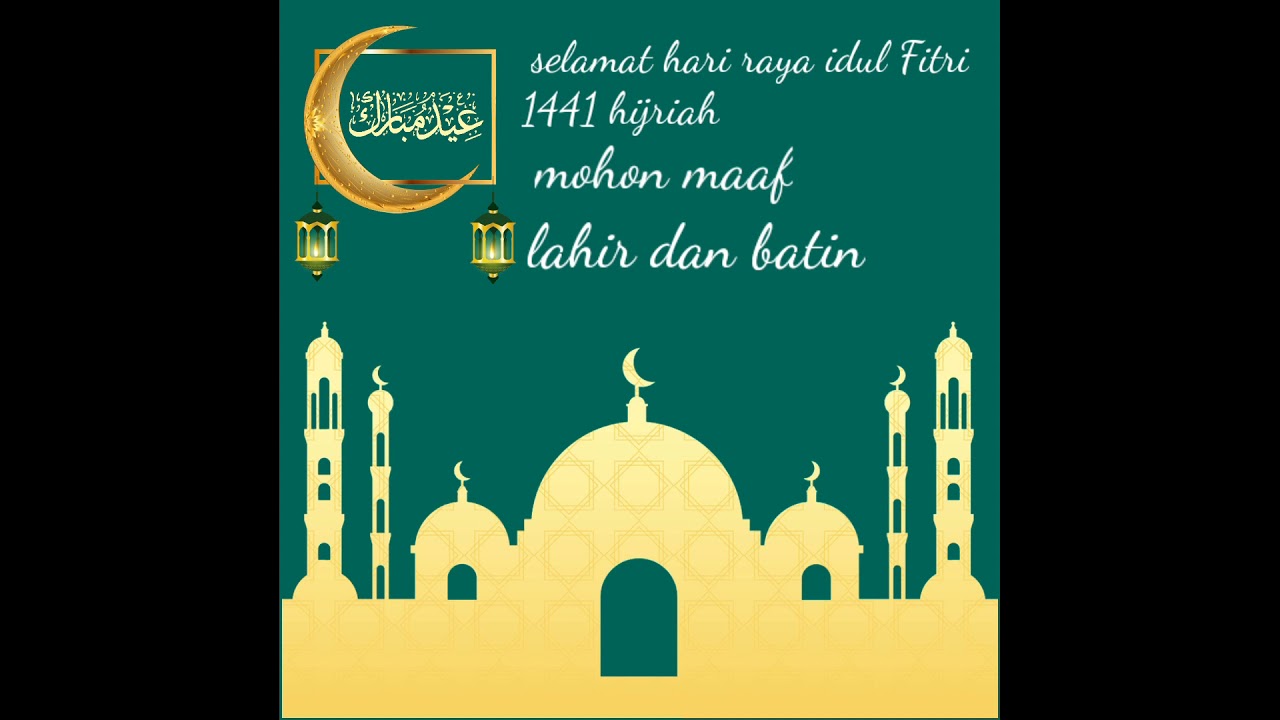  vidioidulfitri hari  raya  idul  Fitri  1441 hijriah 