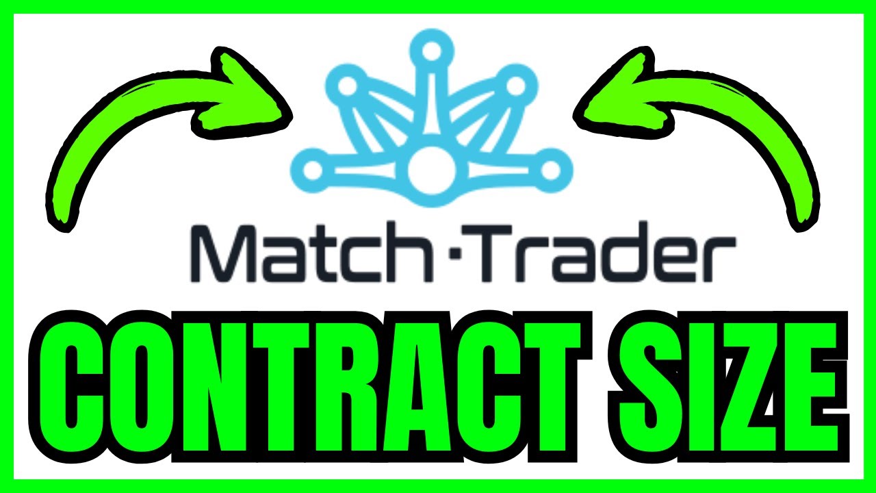 How To CHECK CONTRACT SIZE On Match Trader (QUICK & EASY) 2026