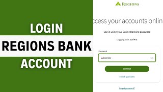 How to Login to Regions Bank Online Banking Account | Regions Mobile Banking | www.regions.com