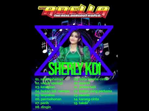 ADELLA FULL ALBUM SHERLY KDI