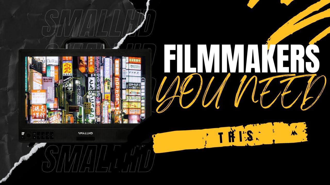 Your Secret Weapon to Stunning Visuals: SmallHD