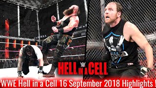 Roman Reigns Vs Braun Strowman Hell In A Cell 16 Sept 2018