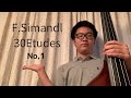 F.シマンドル 30エチュード 1番 F.Simandl 30 Etudes No,1