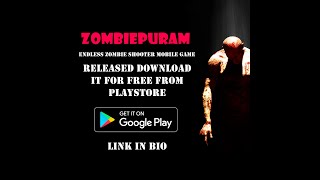 Zombiepuram | Promo 01 | Endless Zombie Shooter | Mobile Game screenshot 1