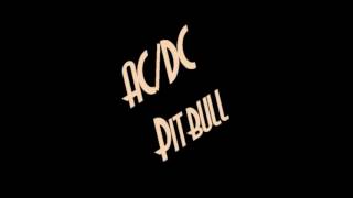 Ac Dc Pitbull Live-It-Up