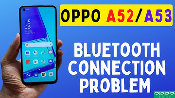 Oppo A52,A53 Bluetooth connection Problem || Bluetooth Not connecting || Bluetooth Disconnecting