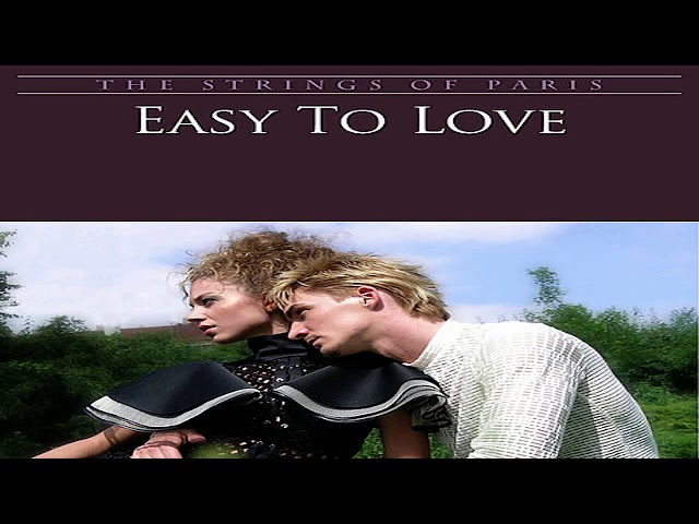 The Strings Of Paris - Easy To Love