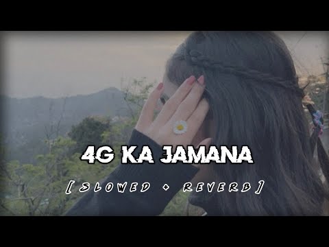 4G Ka Jamana | Slowed Reverb | Lofi Music #4gkajamana #haryanvisong #song 