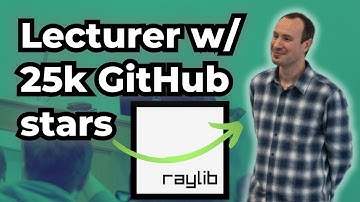 raylib - the open source game library built by a college lecturer