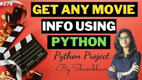 Get any movie info using python | python project for cv | python code | python tutorial in english