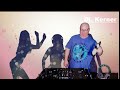 Dj  kerner  dance mix with my favorite music 20230625