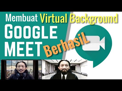 Cara Mengganti Virtual Background Google Meet | Merubah Background Virtual Google Meet