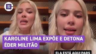 Karoline Lima Se Revolta E Expõe Éder Militão Após Demissão De Babá